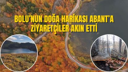 Bolu'nun doğa harikası Abant'a ziyaretçiler akın etti