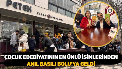 Çocuk edebiyatının en ünlü isimlerinden Anıl Basılı Bolu'ya geldi