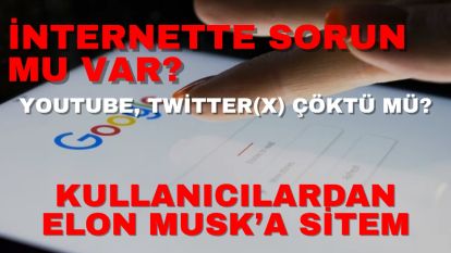 İnternette sorun mu var? Youtube, Twitter (X) çöktü mü? Kullanıcılardan Elon Musk'a sitem