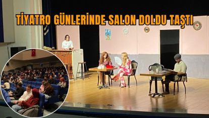 Tiyatro günlerinde salon doldu taştı