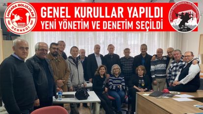 Ankara Bolulular Derneği Yeni Yönetimini Seçti
