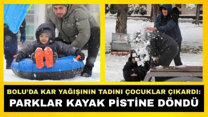 Bolu'da kar yağışının tadını çocuklar çıkardı: Parklar kayak pistine döndü