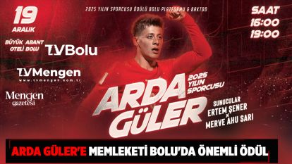 BOLULU ARDA GÜLER'E MEMLEKETİ BOLU'DA ÖNEMLİ ÖDÜL