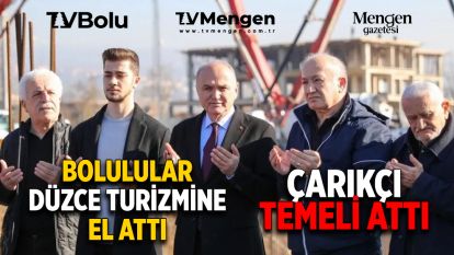 BOLULULAR DÜZCE TURİZMİNE EL ATTI