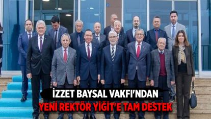 İzzet Baysal Vakfı'ndan yeni Rektör Yiğit'e tam destek