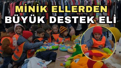 Minik ellerden, büyük destek eli
