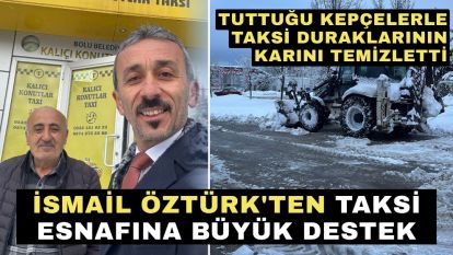 TUTTUĞU KEPÇELERLE TAKSİ DURAKLARININ KARINI TEMİZLETTİ.... İsmail Öztürk'ten taksi esnafına büyük destek