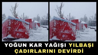 Yoğun kar yağışı yılbaşı çadırlarını devirdi