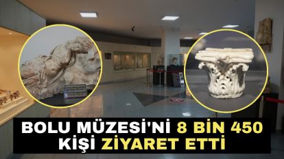 Bolu Müzesi'ni 8 bin 450 kişi ziyaret etti