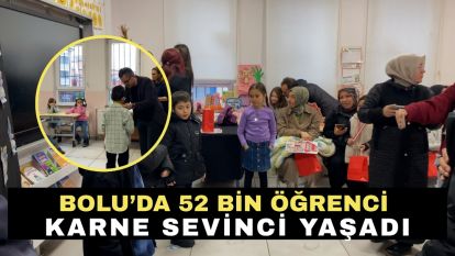 Bolu'da 52 bin öğrenci karne sevinci yaşadı