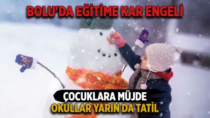 Bolu'da Eğitime Kar Engeli: 2 Ocak'ta Okullar Tatil