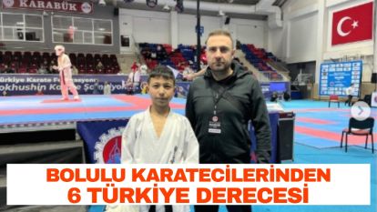 Bolulu Karatecilerinden 6 Türkiye Derecesi