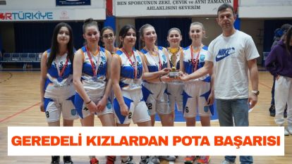Geredeli Kızlardan Pota Başarısı