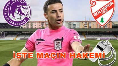 İşte Maçın Hakemi