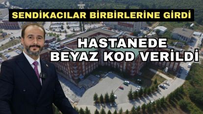 Sendikacılar birbirlerine girdi... Hastanede beyaz kod verildi