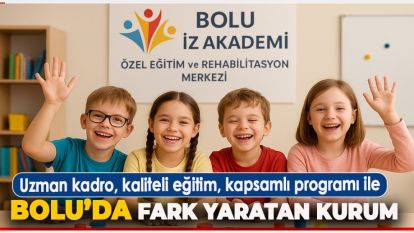 BOLU'DA ÖZEL EĞİTİMİN GÜÇLÜ ADRESİ: İZ AKADEMİ FARK YARATIYOR