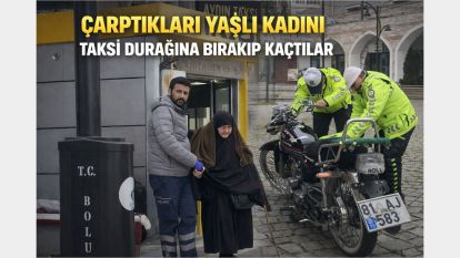 Çarptıkları yaşlı kadını taksi durağına bırakıp kaçtılar
