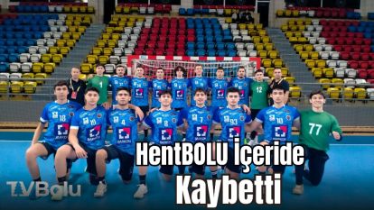 HentBOLU İçeride Kaybetti