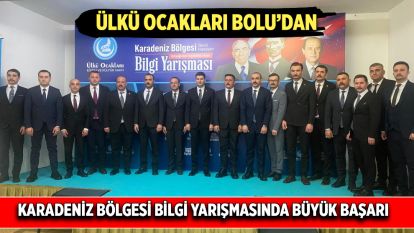 Ülkü Ocakları Bolu'dan Karadeniz Bölgesi Bilgi Yarışmasında Büyük Başarı