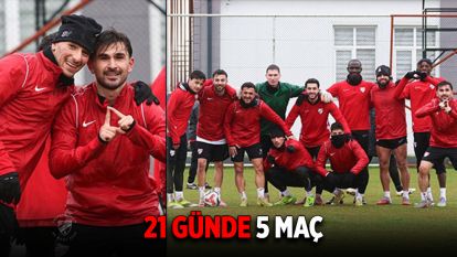 21 GÜNDE 5 MAÇ
