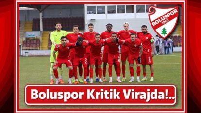 Boluspor'da Düşüş Alarmı... Kritik Süreç Başladı