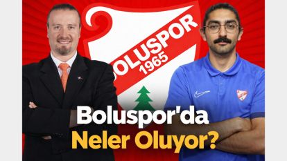 Boluspor'da Neler Oluyor?