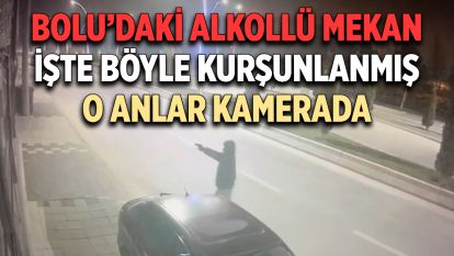 Ramazanda kapalı olan mekanın kurşunlanma anı kamerada