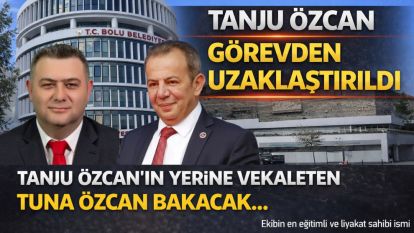 TANJU ÖZCAN'IN YERİNE VEKALETEN TUNA ÖZCAN BAKACAK....Ekibin en eğitimli ve liyakat sahibi ismi