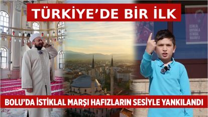 Türkiye'de Bir İlk: İstiklal Marşı Hafızların Sesiyle Yankılandı