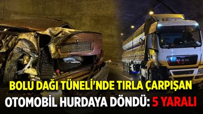 Bolu Dağı Tüneli'nde tırla çarpışan otomobil hurdaya döndü: 5 yaralı