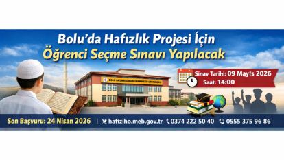 Bolu'da Hafızlık Projesi İçin Öğrenci Seçme Sınavı Yapılacak