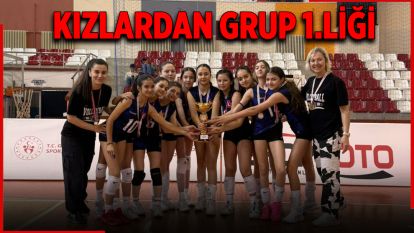 Kızlardan Grup 1.Liği