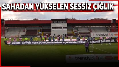Sahadan Yükselen Sessiz Çığlık