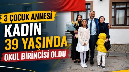 3 çocuk annesi kadın üniversiteyi okul birincisi olarak bitirdi
