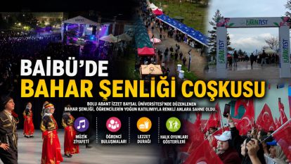 BAİBÜ'de Bahar Şenliği Coşkusu