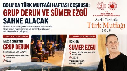 Bolu'da Türk Mutfağı Haftası Coşkusu: Grup Derun ve Sümer Ezgü Sahne Alacak