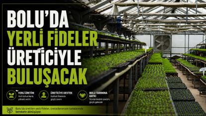 Bolu'da yerli fideler üreticiyle buluşacak