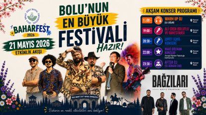 BOLU'NUN EN BÜYÜK FESTİVALİ HAZIR…