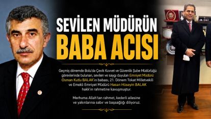 Sevilen Müdürün Baba Acısı