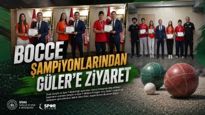 Bocce Şampiyonlarından Güler'e Ziyaret