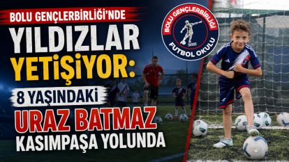 Bolu Gençlerbirliği'nde Yıldızlar Yetişiyor: 8 Yaşındaki Uraz Batmaz Kasımpaşa Yolunda