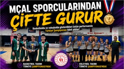 MÇAL Sporcularından Çifte Gurur