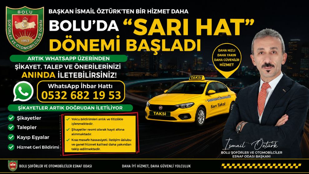 BAŞKAN İSMAİL ÖZTÜRK'TEN BİR HİZMET DAHA  BOLU'DA "SARI HAT" DÖNEMİ BAŞLADI