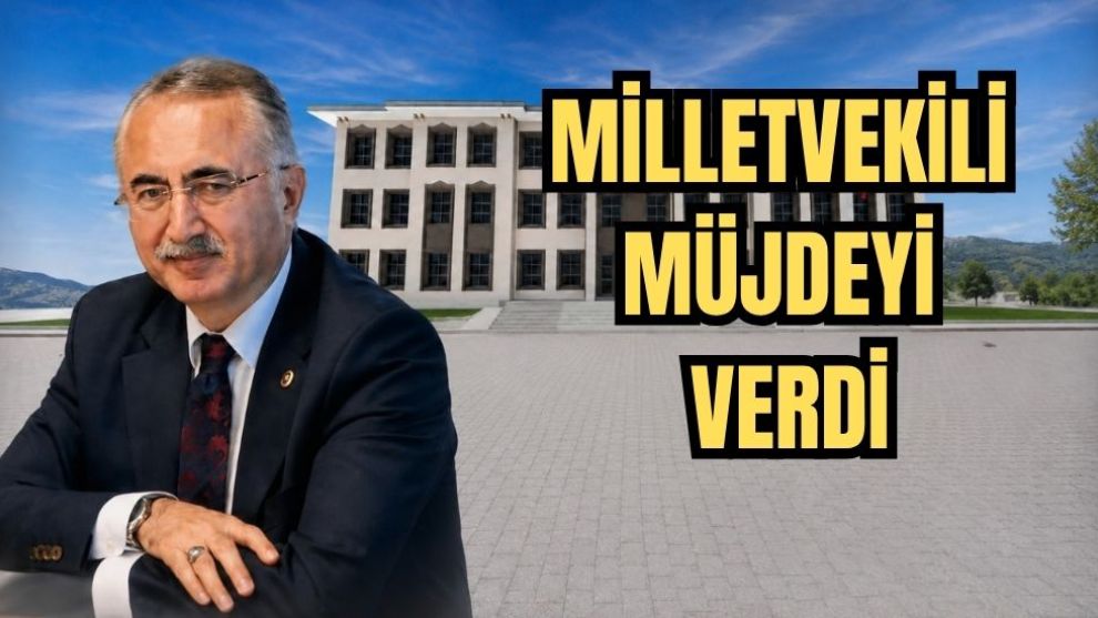 Milletvekili Müjdeyi Verdi