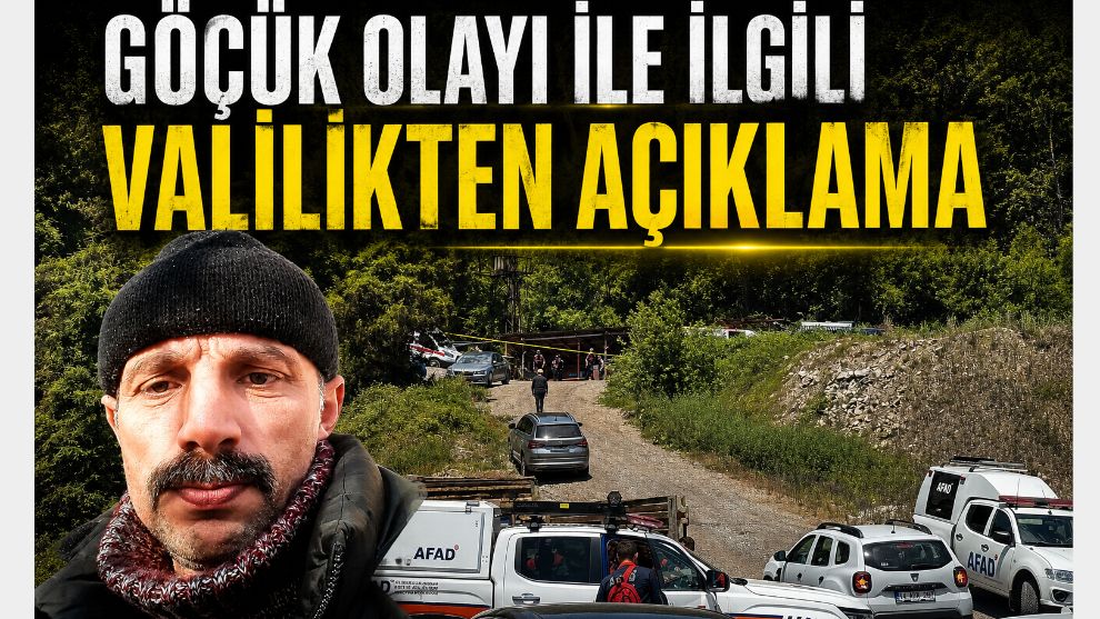 GÖÇÜK OLAYI İLE İLGİLİ VALİLİKTEN AÇIKLAMA