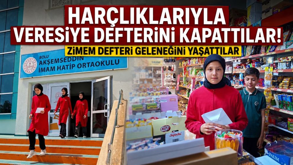 Harçlıklarıyla Veresiye Defterini Kapattılar