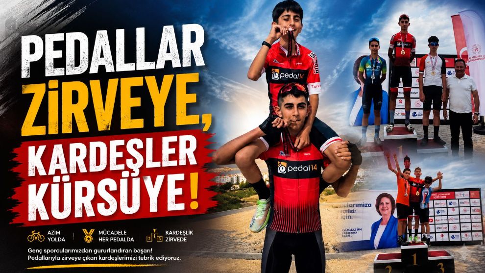 PEDALLAR ZİRVEYE, KARDEŞLER KÜRSÜYE!