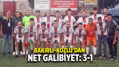 Bakırlı-Kozlu'dan Net Galibiyet: 3-1