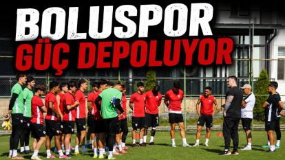Boluspor Güç Depoluyor
