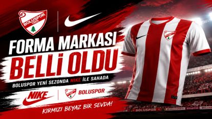 Boluspor Yeni Sezonda da Nike Giyecek!
